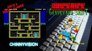 ChinnyVision - Ep 406 - Brick Rick Graveyard Shift - A New Game For The ZX Spectrum
