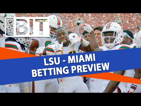 LSU vs Miami | Sports BIT Clip | NCAAF Betting Preview