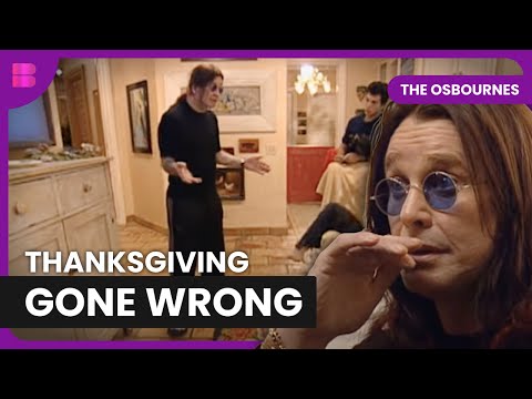 Ozzy Osbourne’s Thanksgiving Meltdown | The Osbournes