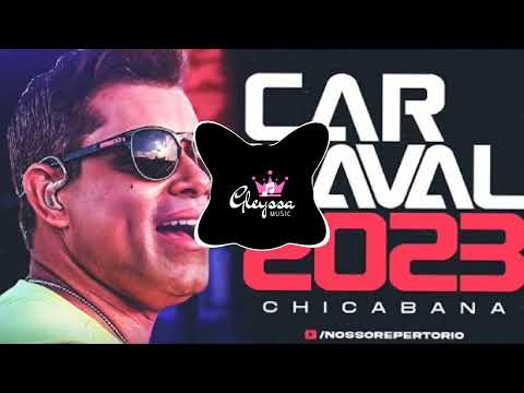 KIKO CHICABANA - REPERTÓRIO DE CARNAVAL 2023      #carnaval2023 #chicabana #kikochicabana