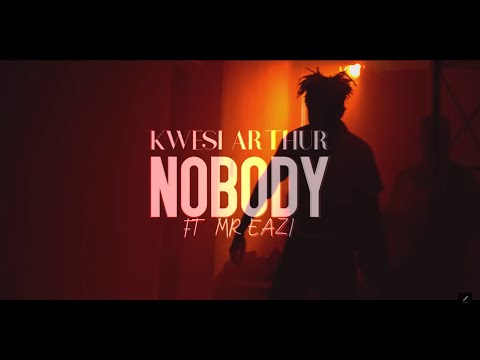 OFFICIAL LYRICS VIDEO!! Kwesi Arthur Nobody ft  Mr Eazi
