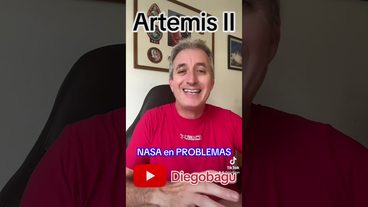 ArtemisII y los GRANDES PROBLEMAS de la NASA - (2026 feb 24)