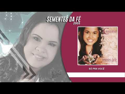 Cassiane | Só Pra Você