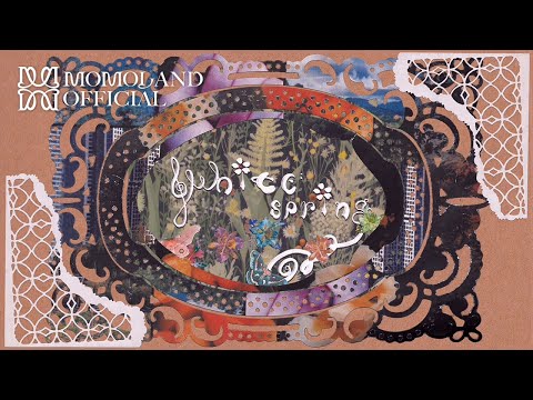 모모랜드 (MOMOLAND) - 𝒘𝒉𝒊𝒕𝒆 𝒔𝒑𝒓𝒊𝒏𝒈(하얀 봄) [Music Video]