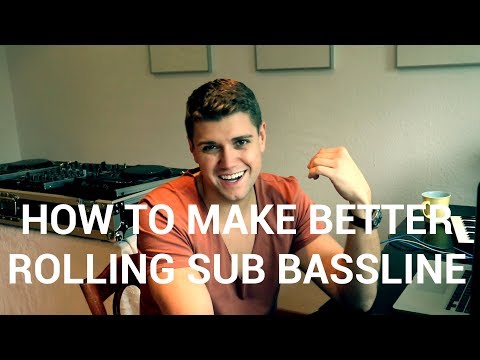 How to make a better rolling sub bassline - Tech house tutorial