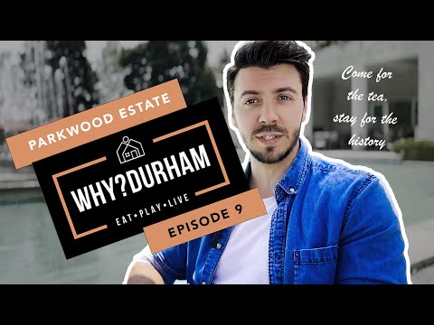 Why Durham Parkwood Estate Oshawa Durham Region real estate