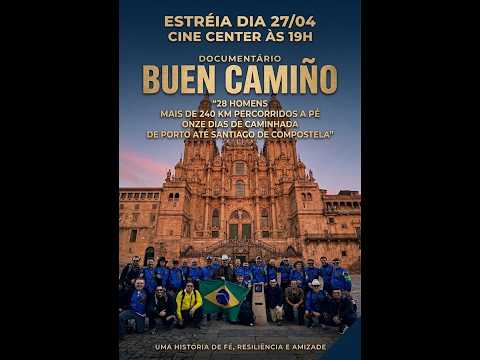 BUEN CAMIÑO - DE SINOP ATÉ SANTIAGO