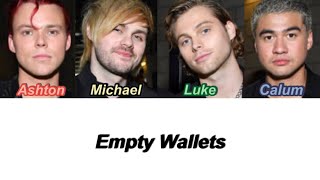 5SOS - Empty Wallets (Color Coded Lyrics)