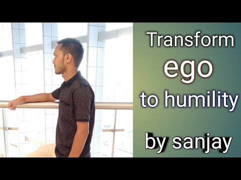 Transform your ego into humility....-motivation video..
