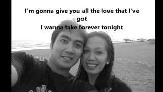 I Wanna Take You Forever Tonight with lyrics