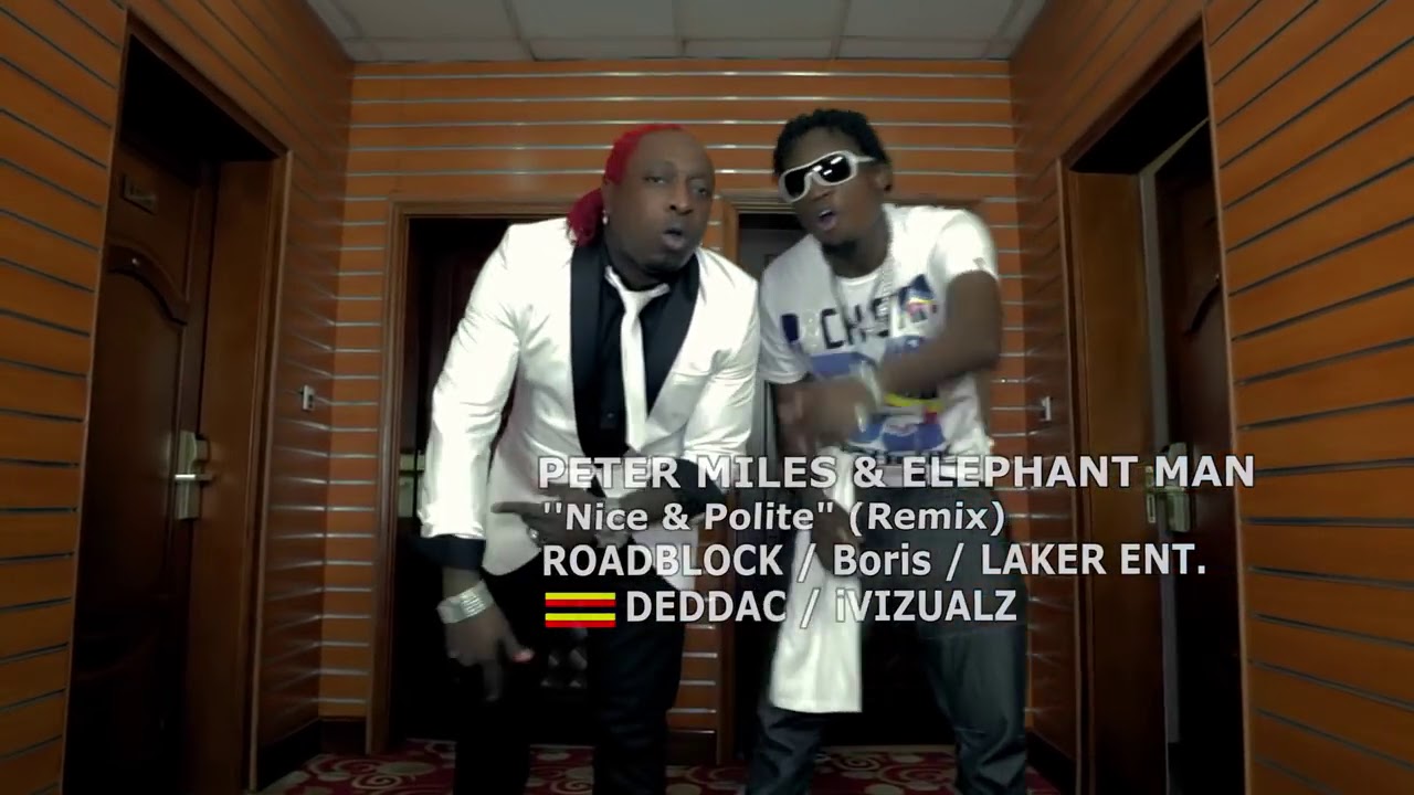 Nice N Polite Ft. Elephant Man