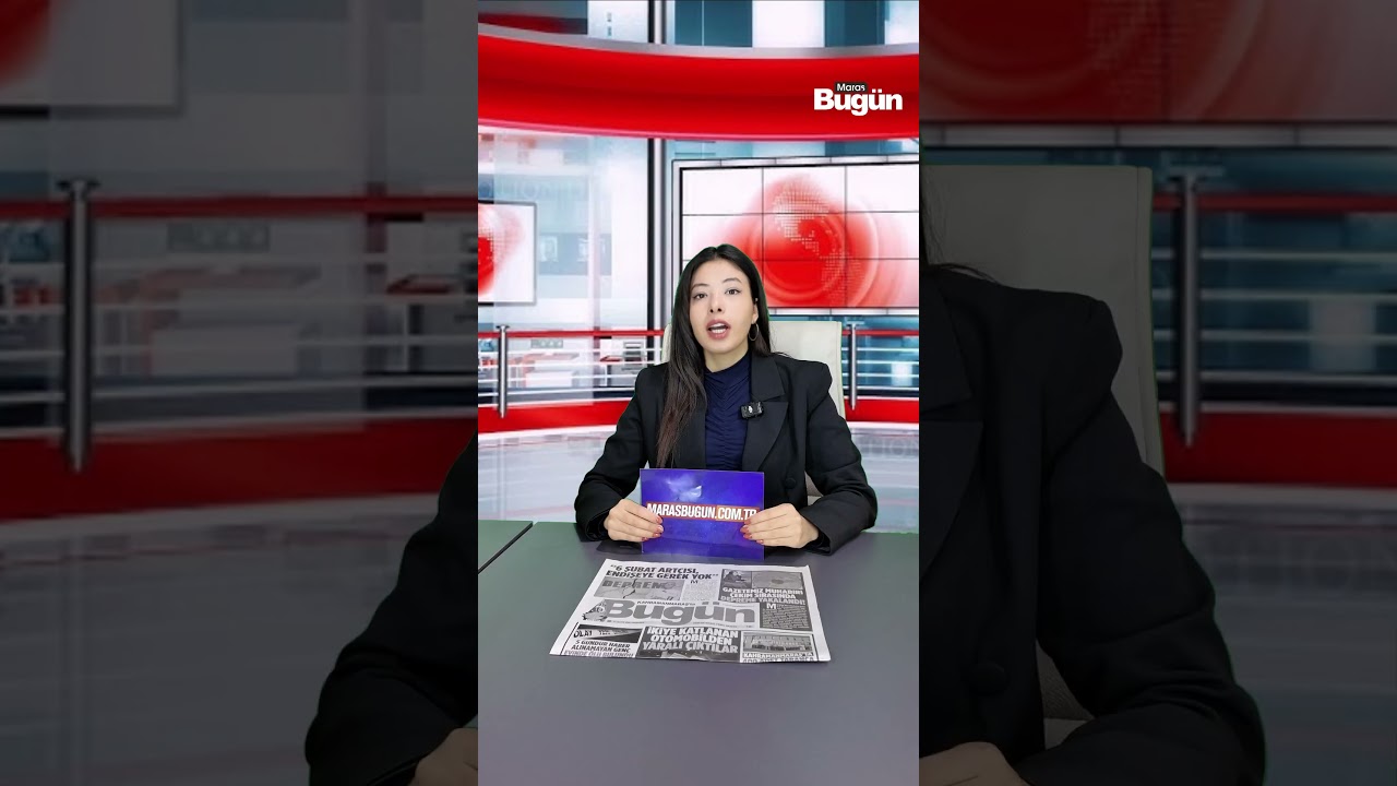 Kahramanmaraş’ta bugün neler oldu? 21 Mayıs Perşembe günü öne çıkanlar