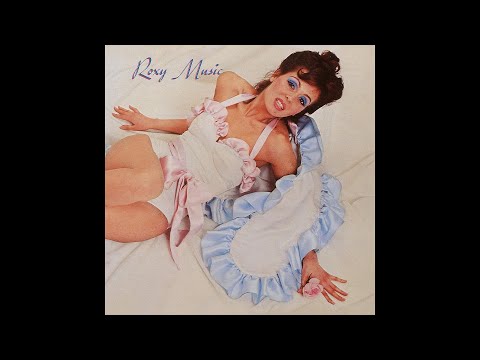 Rox̲y Mus̲ic - Rox̲y Mus̲ic (Full Album) 1972
