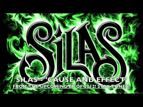 SILAS - CAUSE AND EFFECT