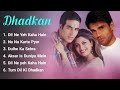 Dhadkan Movie All Songs Audio Jukebox