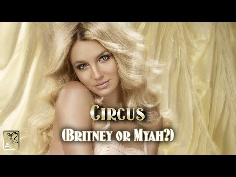 Britney or Myah on Circus (2 different Lead Vocals)?