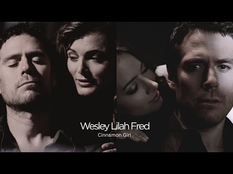 Wesley/Lilah/Fred | ANGEL | Cinnamon Girl