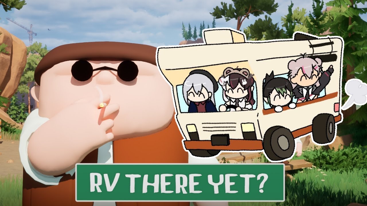 【 RV There Yet? 】ちゃり~んでキャンピングカー旅行? #02【 にじさんじ / 夜見れな 】