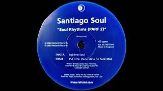 Santiago Soul - Sublime Soul