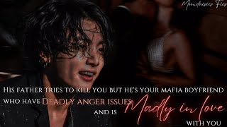 his father tries to kill you but he&#39;s your mafia boyfriend who&#39;s madly in love with y-| #jungkookff