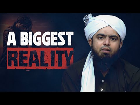 A Biggest Reality ~ By Engineer Muhammad Ali Mirza