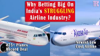 Why Tata, Akasa Are Pouring More Money in India's Struggling Airline Industry? | Air India Deal