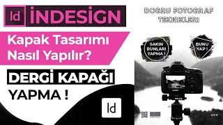 İndesign İle Kapak Tasarımı Nasıl Yapılır ? (Dergi Kapağı Nasıl Yapılı