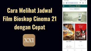 Download lagu Cara Melihat Jadwal Film Bioskop Cinema 21 dengan Cepat mp3 Download lagu Cara Melihat Jadwal Film Bioskop Cinema 21 dengan Cepat mp3
