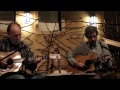 Going Away (a Utah Phillips song)/Cherokee Shuffle: Dan Berggren and Dan Duggan