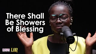 There Shall Be Showers Of Blessing - Lor