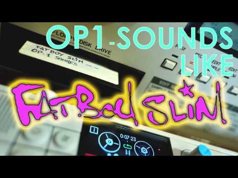 Teenage Engineering OP-1 Sounds like Fatboy Slim Rockafeller Skank / revise