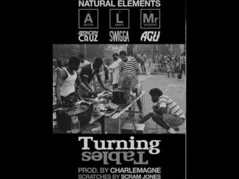 Natural Elements « Turning Tables » (prod by Charlemagne) 2013