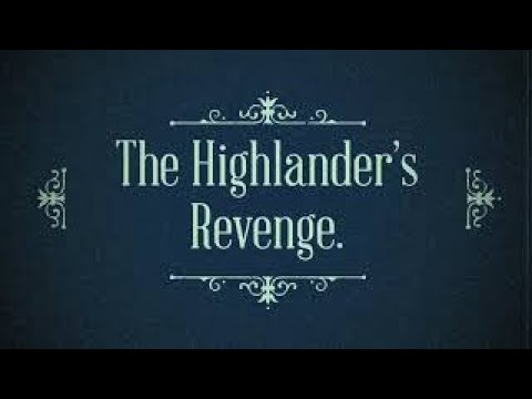 The Highlander's Revenge - Tunes and tales from a Blazin Fiddler