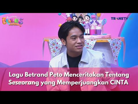 Lagu Betrand Peto Menceritakan Tentang Seseorang yang Memperjuangkan CINTA - BROWNIS (17/11/2025) P3