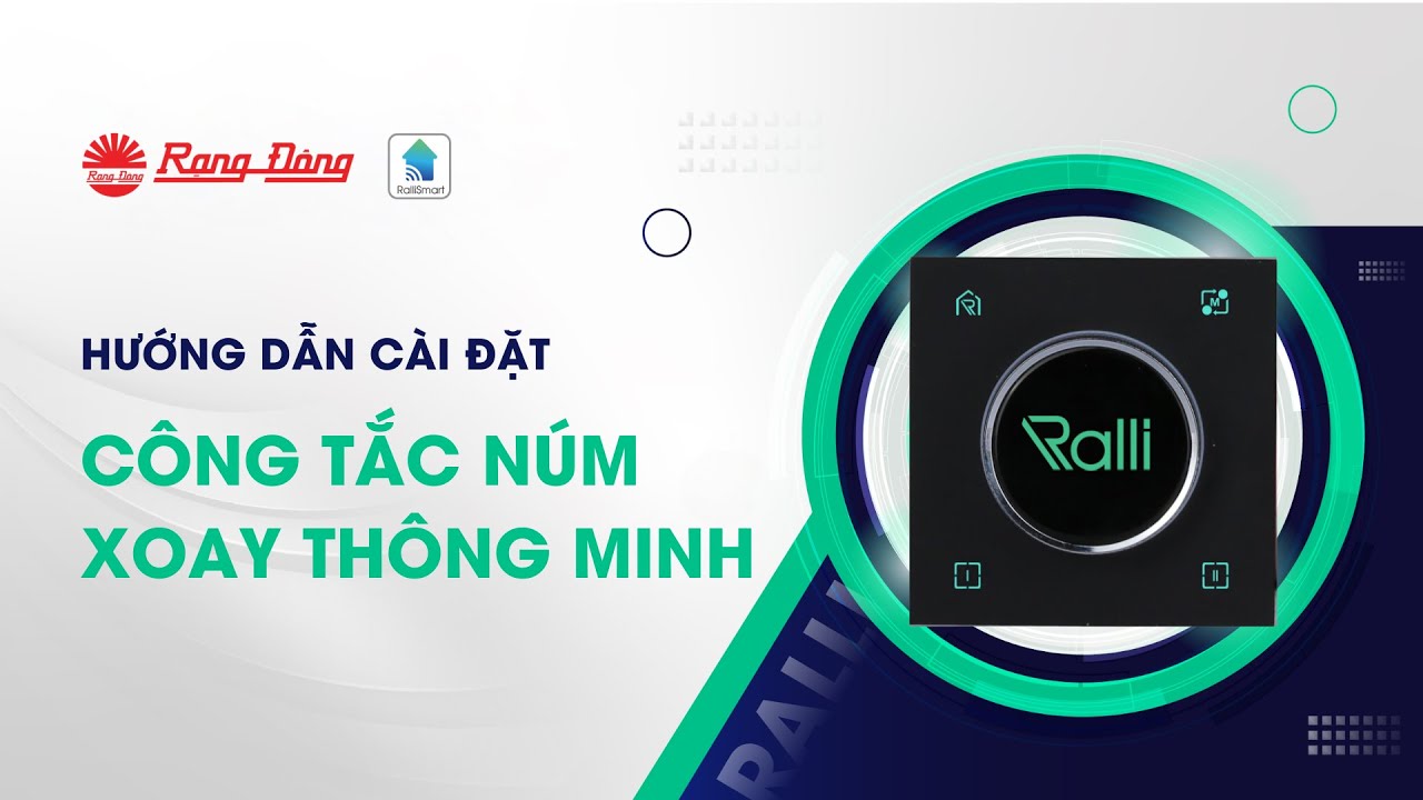Hướng dẫn sử dụng Công tắc núm xoay thông minh CTNX BLE V 01