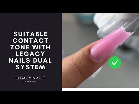 Suitable contact zone with Legacy Nails Dual System😁│ LEGACY NAILS