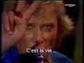 Johnny Hallyday - Tans pis ... C'est la vie (+ Paroles) (yanjerdu26)