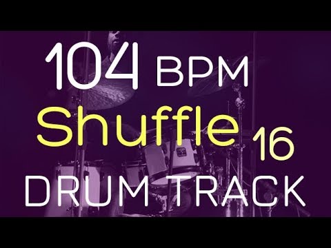 Shuffle - 104 BPM - DRUM TRACK