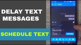 How to Delay Sending or Schedule a text message on android