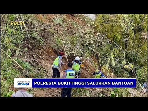 POLRESTA BUKITTINGGI SALURKAN BANTUAN KEPADA KORBAN BENCANA JORONG SUNGAI LANDIA