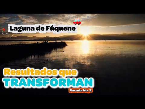 Resultados que transforman en la Laguna de Fúquene ✅