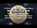 If Only I Could Read Your Mind - Benny Carter