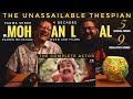 The Unassailable Thespian Reaction | Tribute to Mohanlal Aka Lalettan | Pranav Sri Prasad | TCM | 4K