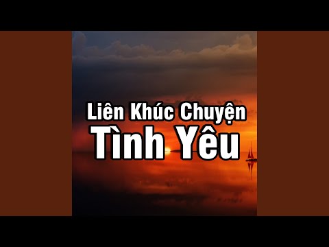 Liên Khúc Tâm Hồn Cô Đơn