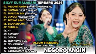 Download lagu SILVY KUMALASARI | FULL ALBUM | NEGORO ANGIN🎵| TERBARU VERSI CAMPURSARI VIRAL🎵 TRENDING 2026 mp3