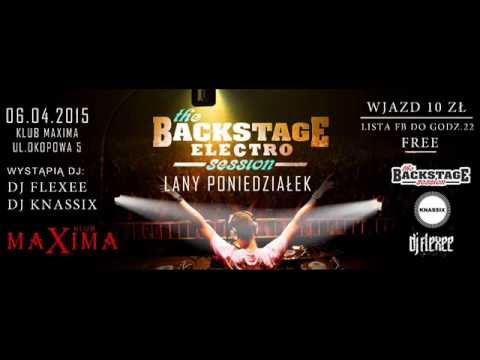 DjFlexee - The Backstage Electro Session [Promo Mix 2015]