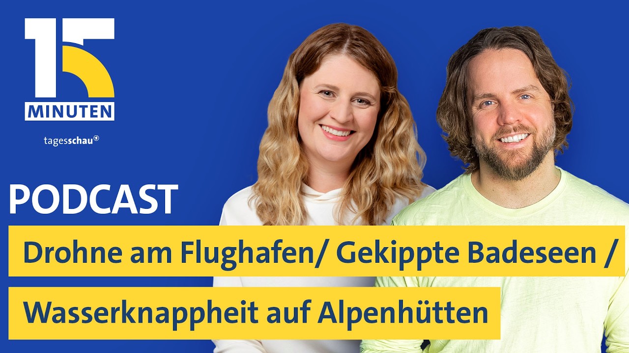 Drohne am Flughafen Leipzig Halle / Gekippte Badeseen / Wasserknappheit auf Alpenhütten