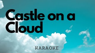 Castle on a Cloud (Les Miserables) | Karaoke | Piano Accompaniment | ABRSM | Trinity