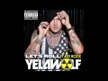 Yelawolf - Let's Roll (featuring Kid Rock)