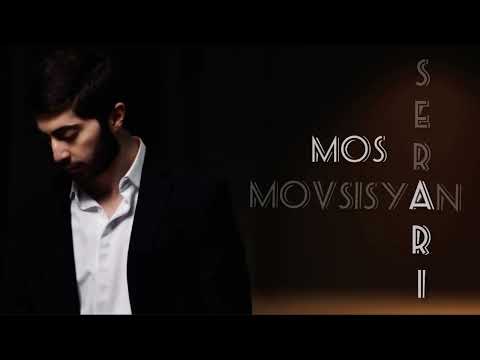 Ser ari - Mos Movsisyan // Սեր արի - Մոս Մովսիսյան (Official Audio)